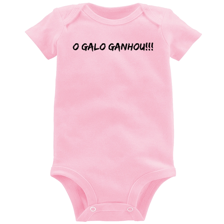 Body Bebê O GALO GANHOU!!! - Rosa Bebê