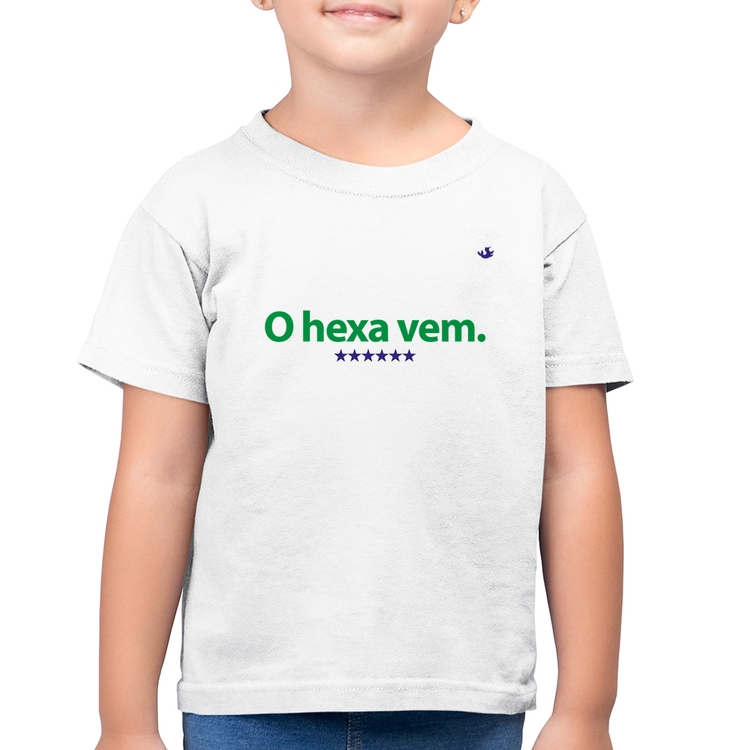 Camiseta Algodão Infantil O hexa vem - Branca