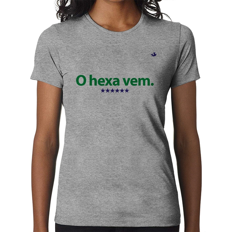 Baby Look O hexa vem - Cinza