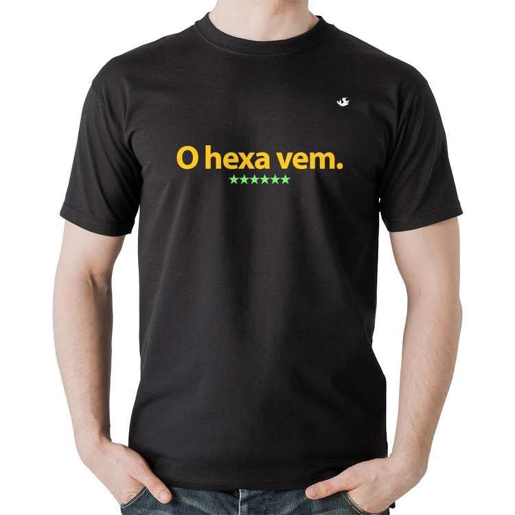 Camiseta Algodão O hexa vem