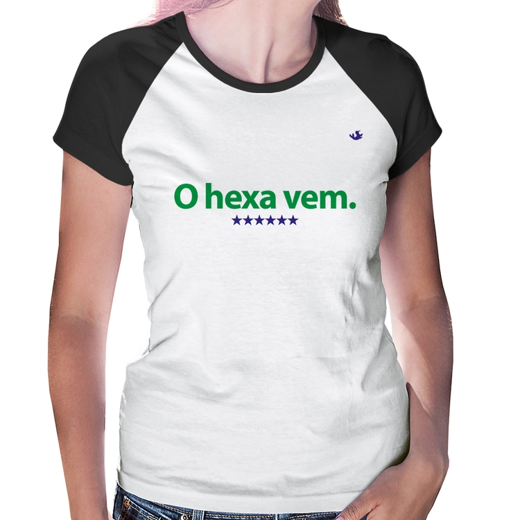 Baby Look Raglan O hexa vem