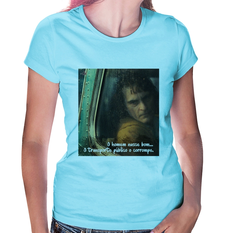 Baby Look O homem nasce bom, o transporte público o corrompe - Azul Bebê