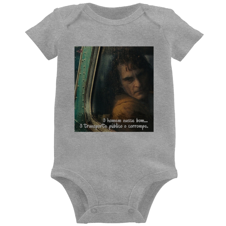 Body Bebê O homem nasce bom, o transporte público o corrompe - Cinza