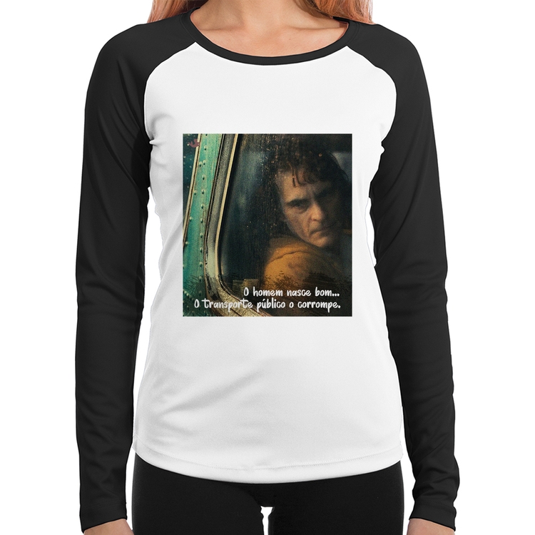 Baby Look Raglan O homem nasce bom, o transporte público o corrompe Manga Longa
