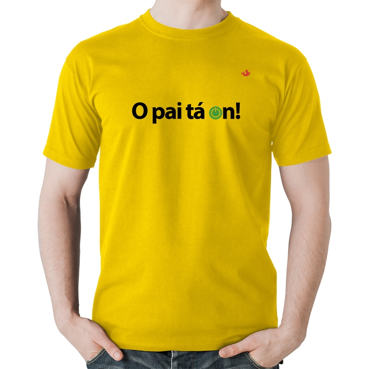 Camiseta Algodão O pai tá on! - Amarela