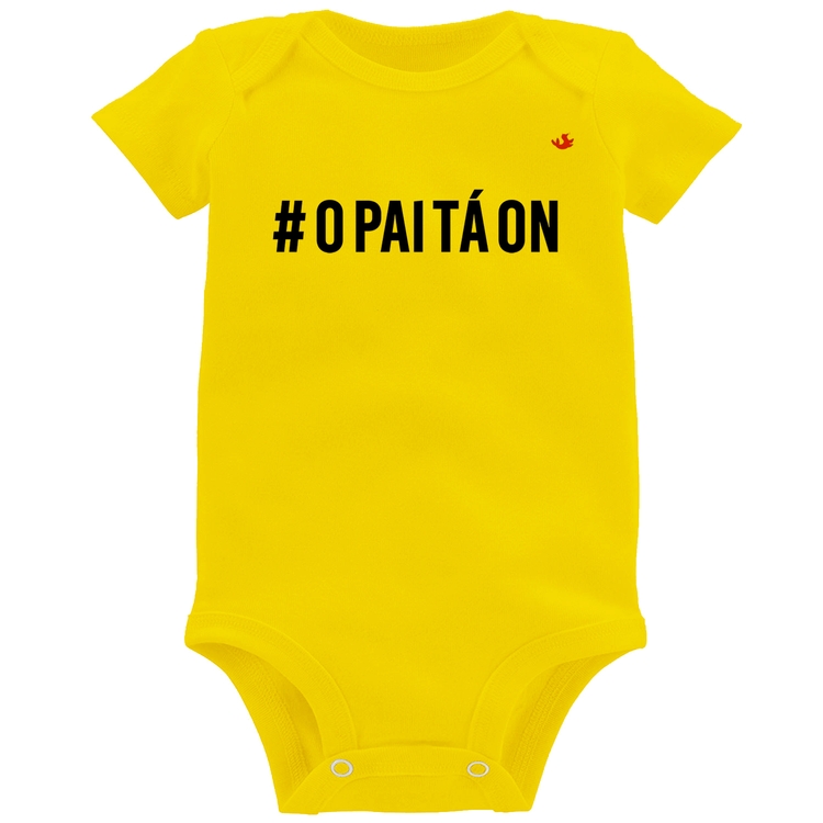 Body Bebê O Pai tá ON - Amarelo