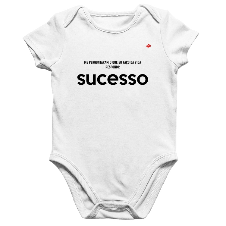 Body Bebê Algodão O que faço da vida? Sucesso - Branco