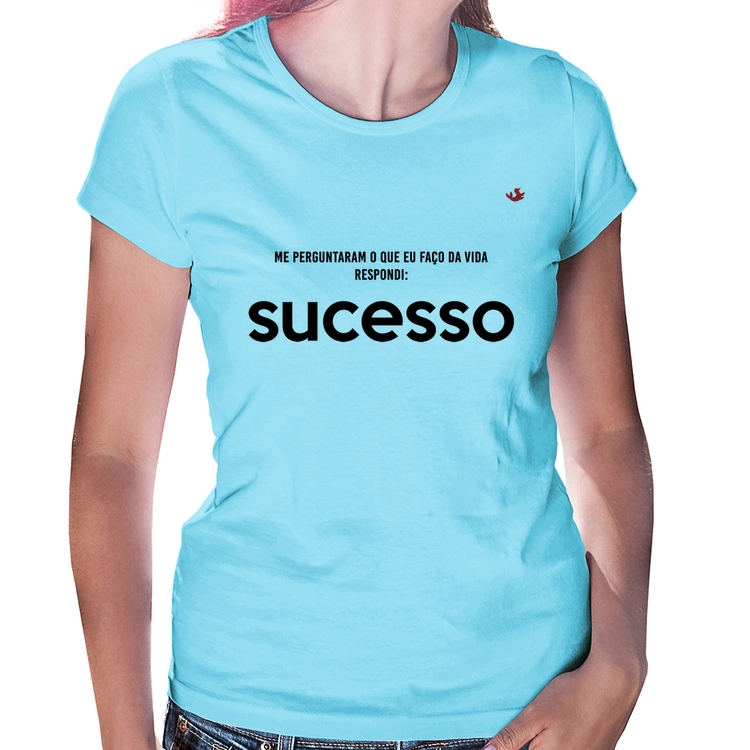 Baby Look O que faço da vida? Sucesso - Azul Bebê