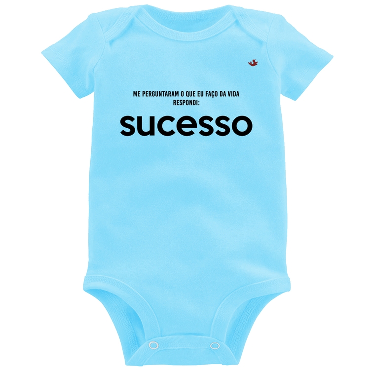 Body Bebê O que faço da vida? Sucesso - Azul Bebê