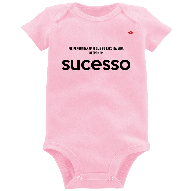 Body Bebê O que faço da vida? Sucesso - Rosa Bebê