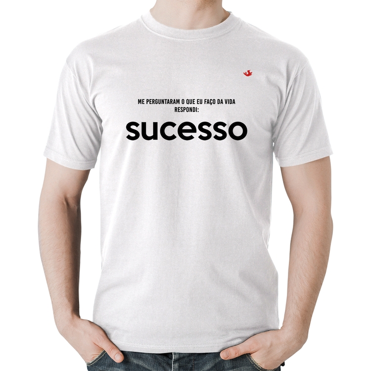 Camiseta Algodão O que faço da vida? Sucesso - Branca