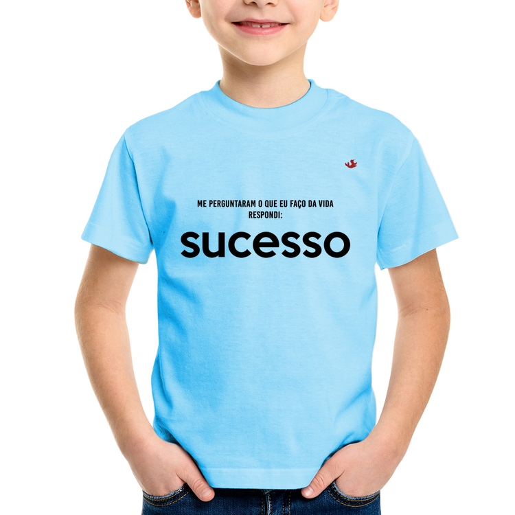 Camiseta Infantil O que faço da vida? Sucesso - Azul Bebê