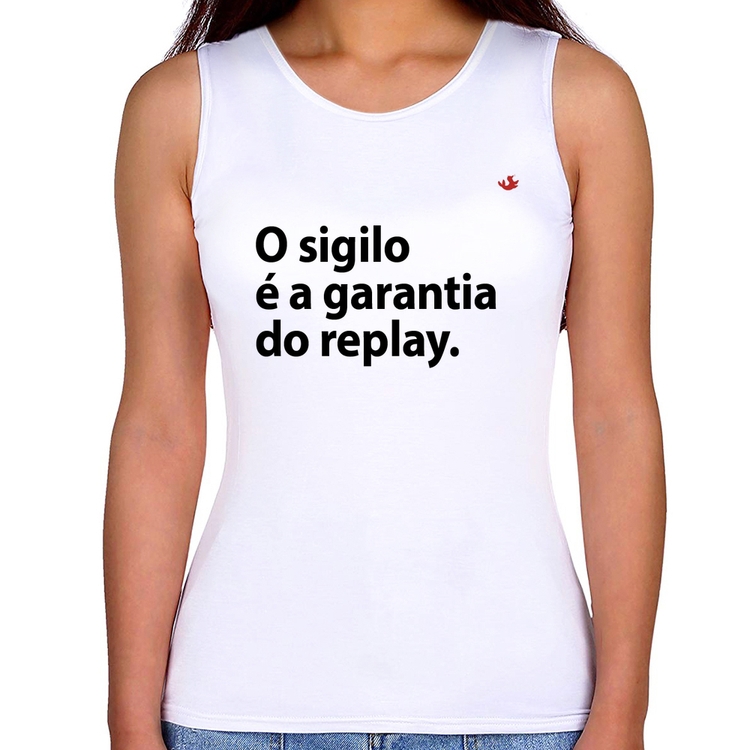 Regata Feminina O sigilo é a garantia do replay