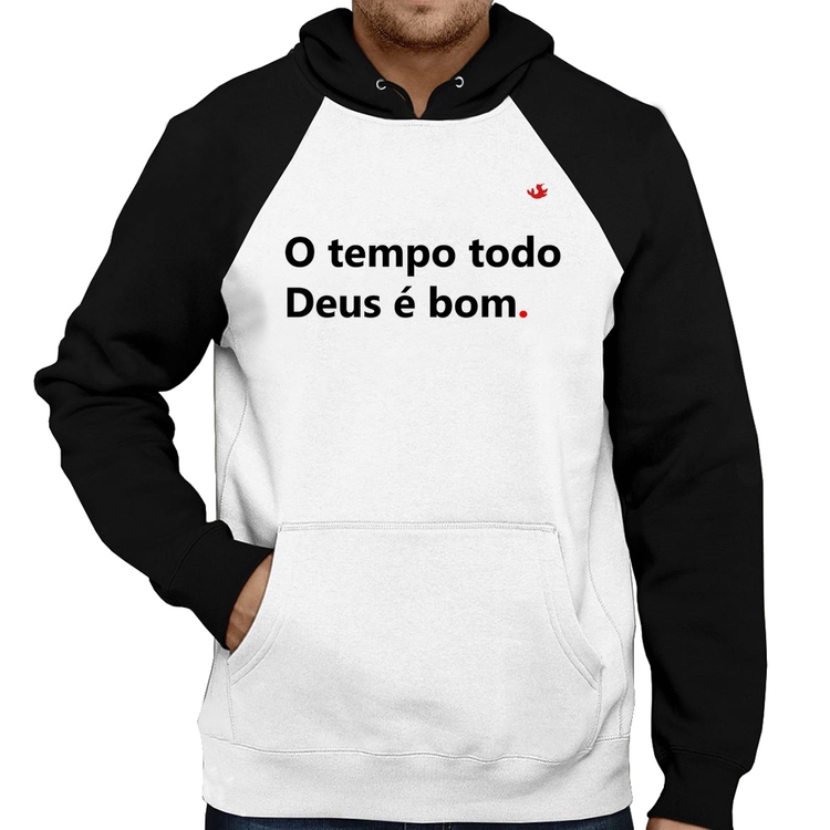 Moletom O tempo todo Deus é bom