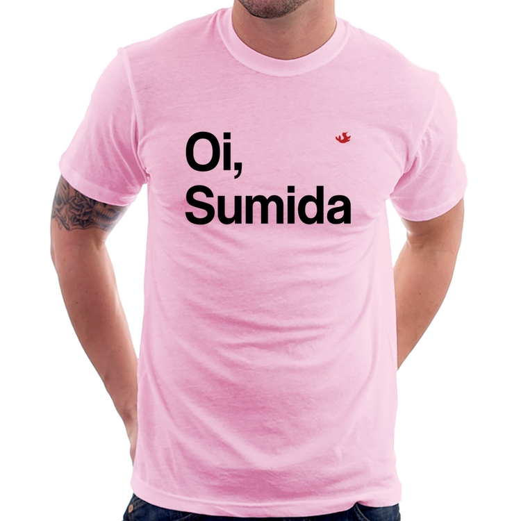 Camiseta Oi sumida - Rosa Bebê