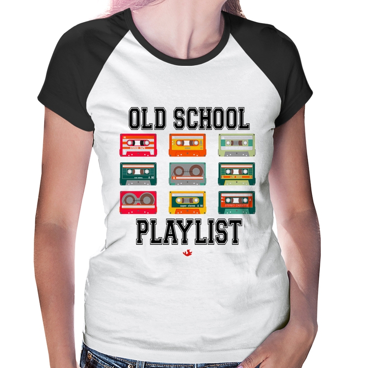 Baby Look Raglan Old School Playlist