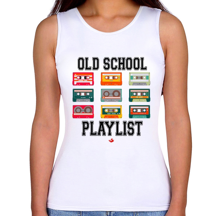 Regata Feminina Old School Playlist