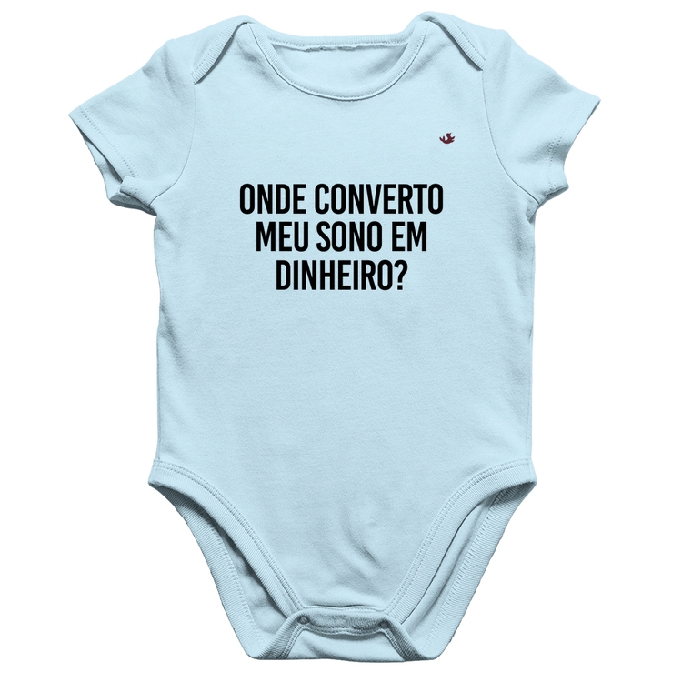 Body Bebê Algodão Onde converto meu sono em dinheiro? - Azul Bebê