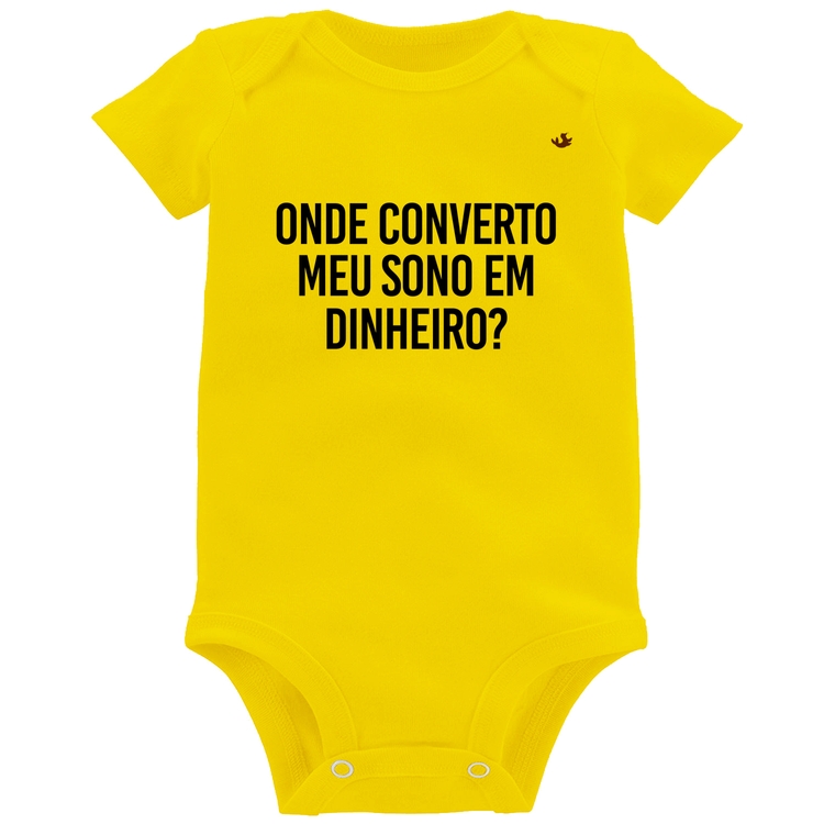 Body Bebê Onde converto meu sono em dinheiro? - Amarelo