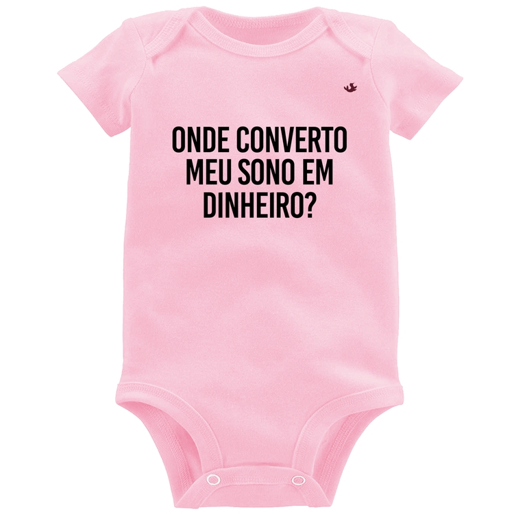 Body Bebê Onde converto meu sono em dinheiro? - Rosa Bebê