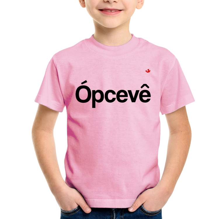 Camiseta Infantil Ópcevê - Rosa Bebê