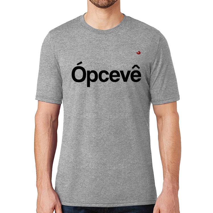Camiseta Ópcevê - Cinza