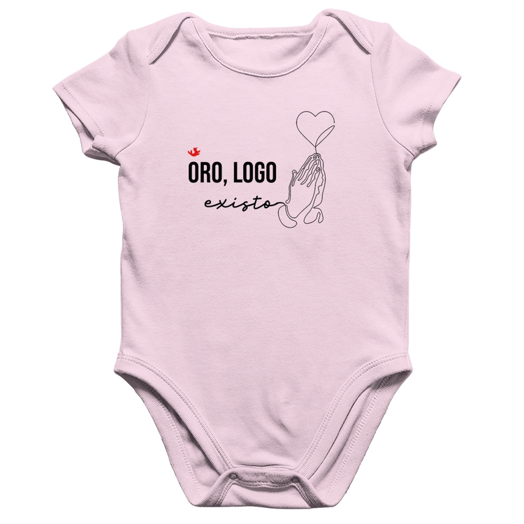 Body Bebê Algodão Oro, logo existo - Rosa Bebê
