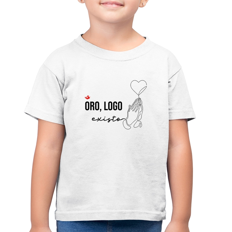 Camiseta Algodão Infantil Oro, logo existo - Branca