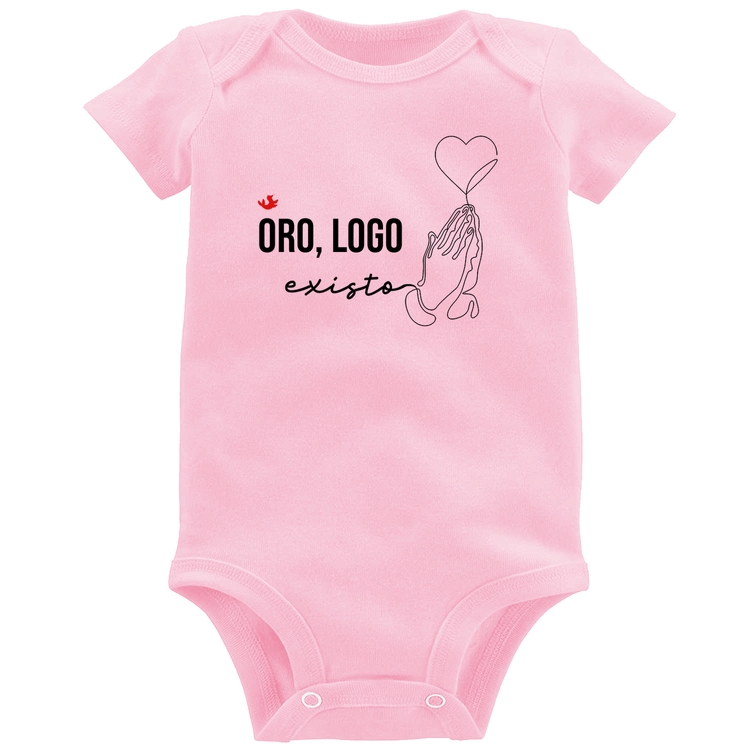 Body Bebê Oro, logo existo - Rosa Bebê