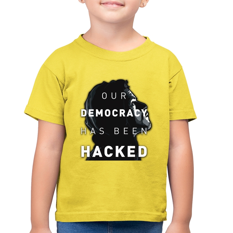 Camiseta Algodão Infantil Our Democracy Has Been Hacked - Amarelo Canário