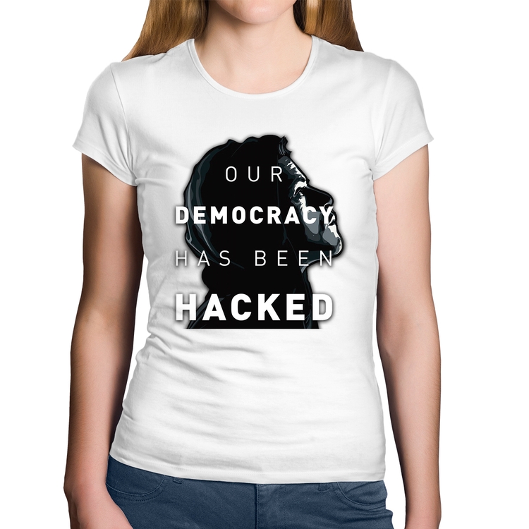Baby Look Algodão Our Democracy Has Been Hacked - Branca
