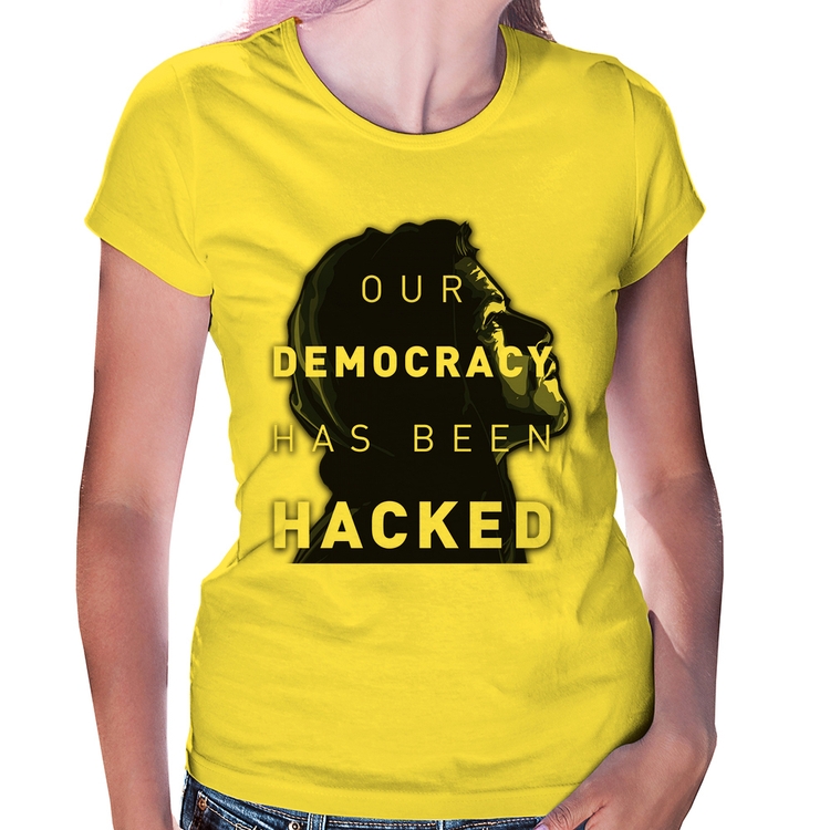 Baby Look Our Democracy Has Been Hacked - Amarela