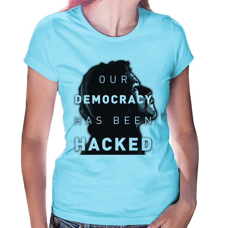 Baby Look Our Democracy Has Been Hacked - Azul Bebê