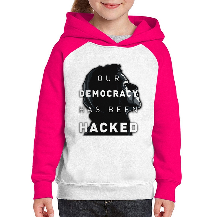 Moletom Infantil Our Democracy Has Been Hacked - Branco/Rosa