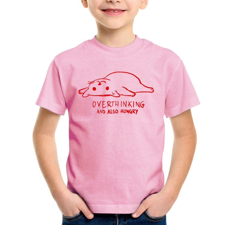 Camiseta Infantil Overthinking And Also Hungry - Rosa Bebê