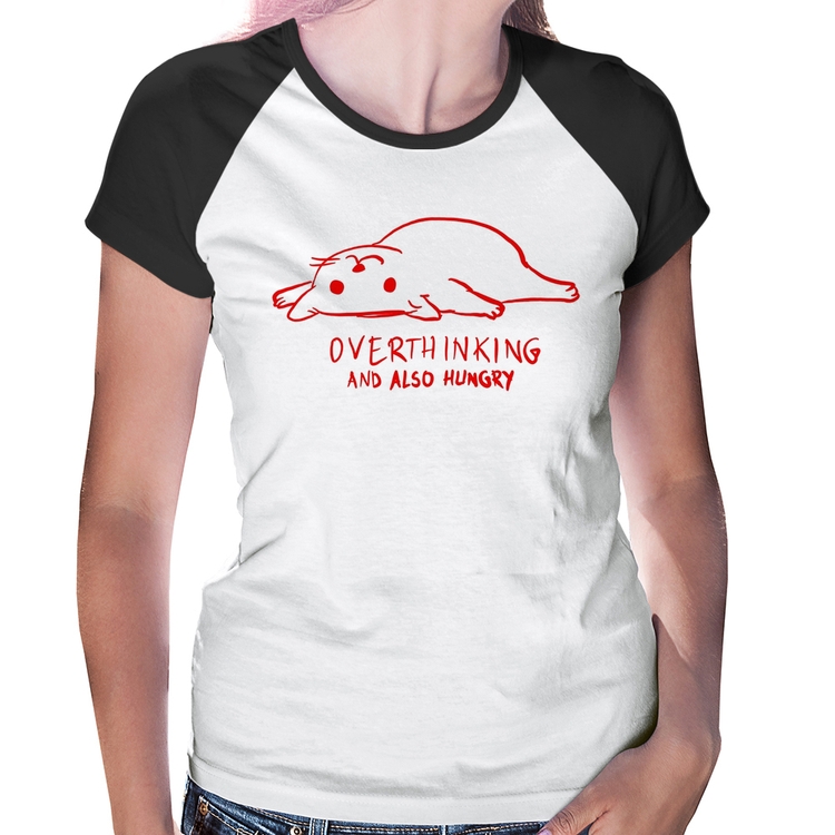 Baby Look Raglan Overthinking And Also Hungry