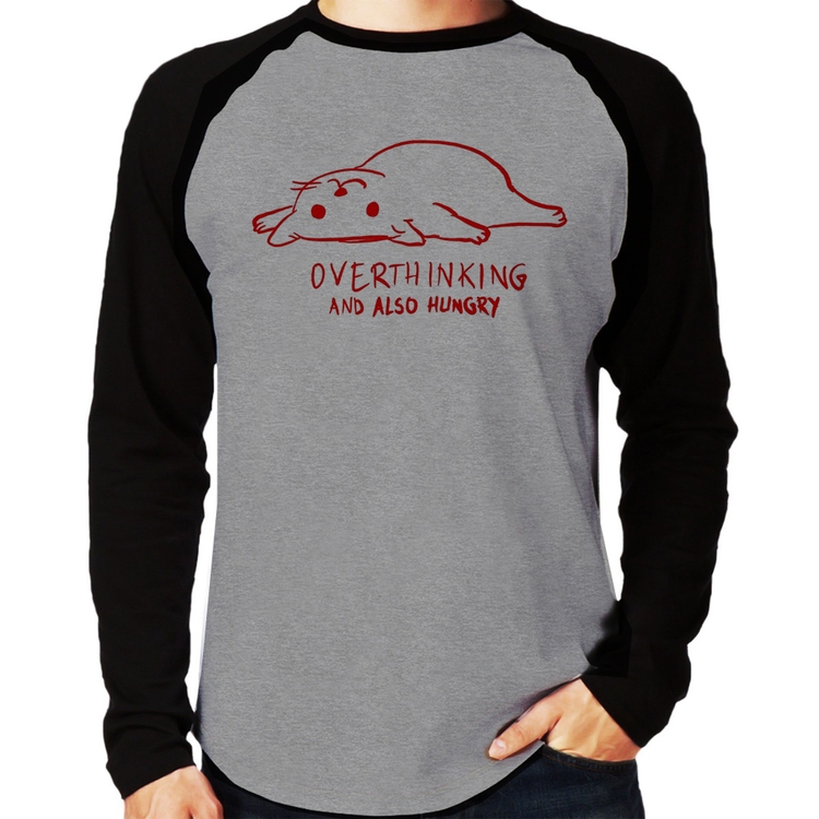 Camiseta Raglan Overthinking And Also Hungry Manga Longa - Cinza/Preto