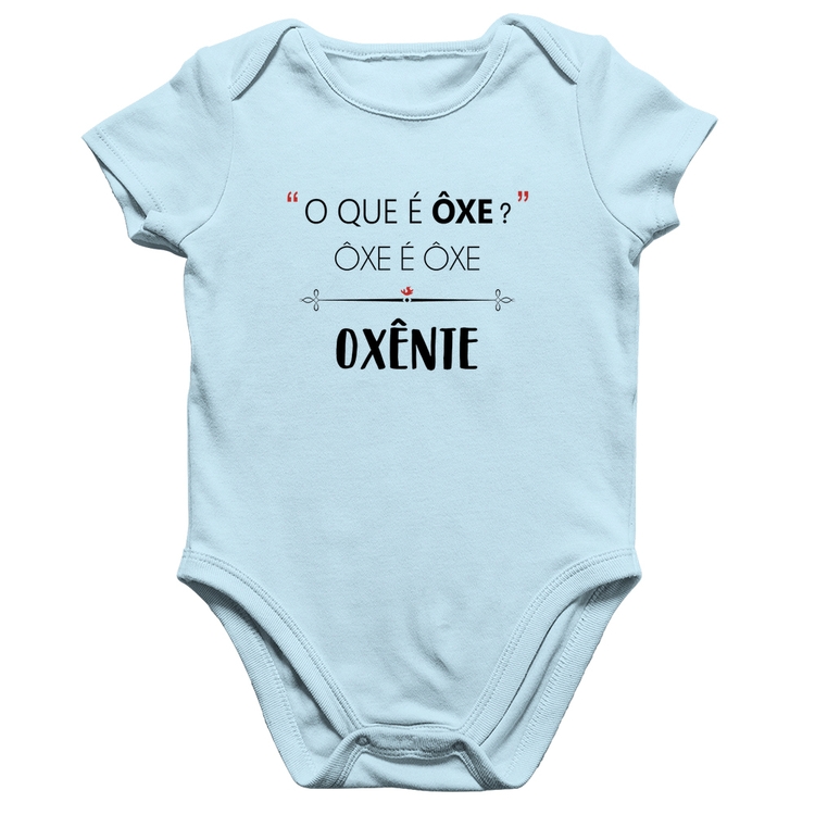 Body Bebê Algodão Ôxe é Ôxe, Oxênte - Azul Bebê