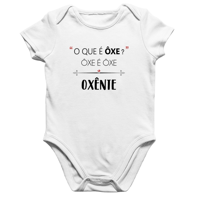 Body Bebê Algodão Ôxe é Ôxe, Oxênte - Branco