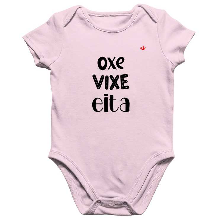 Body Bebê Algodão Oxe, Vixe, Eita - Rosa Bebê