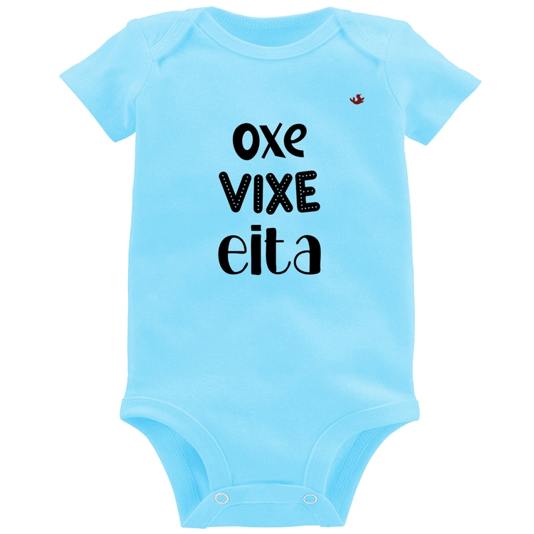 Body Bebê Oxe, Vixe, Eita - Azul Bebê