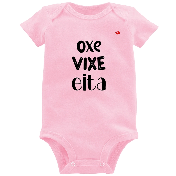Body Bebê Oxe, Vixe, Eita - Rosa Bebê