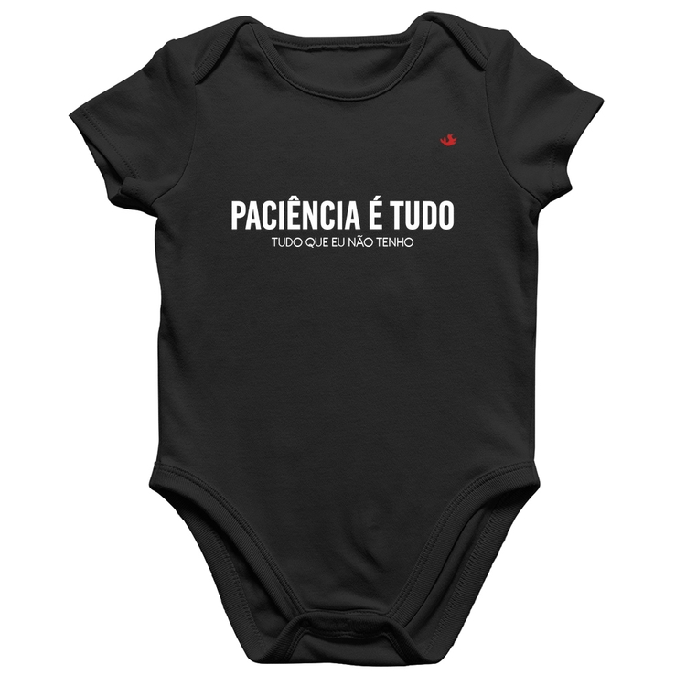 Body Bebê Algodão Paciência é tudo