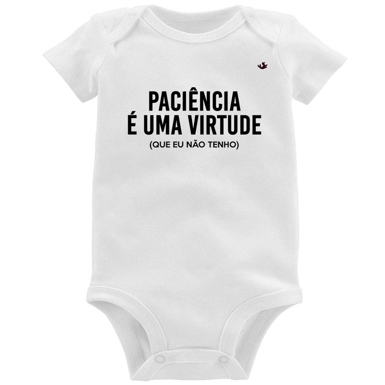 Body Bebê Paciência é uma virtude