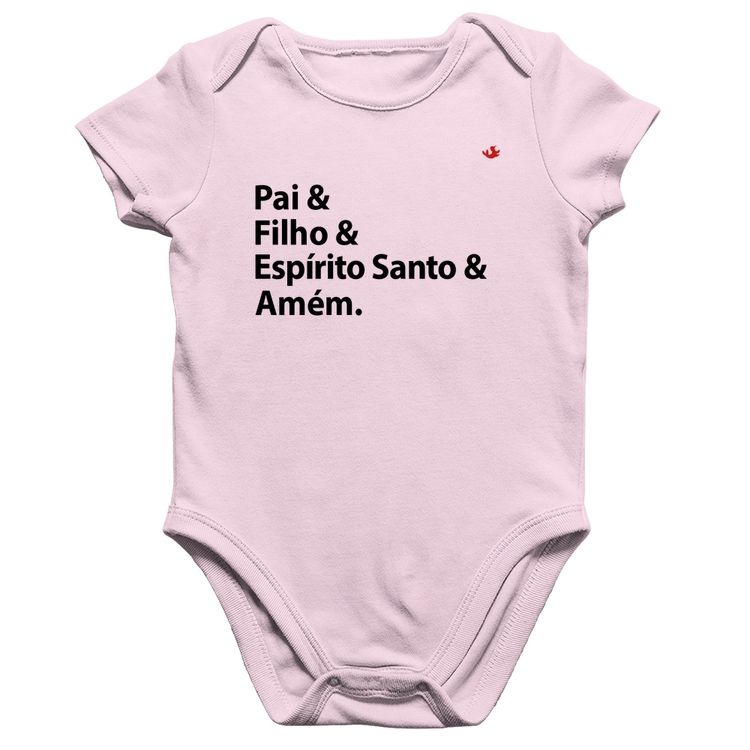 Body Bebê Algodão Pai, Filho, Espírito Santo, Amém - Rosa Bebê