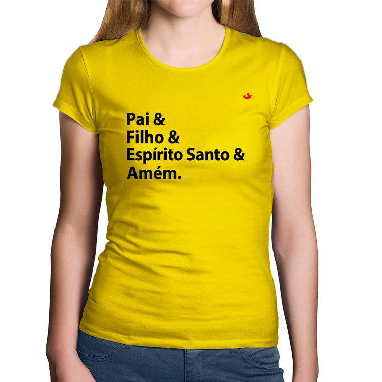 Baby Look Algodão Pai, Filho, Espírito Santo, Amém - Amarela