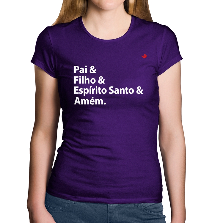 Baby Look Algodão Pai, Filho, Espírito Santo, Amém - Roxa