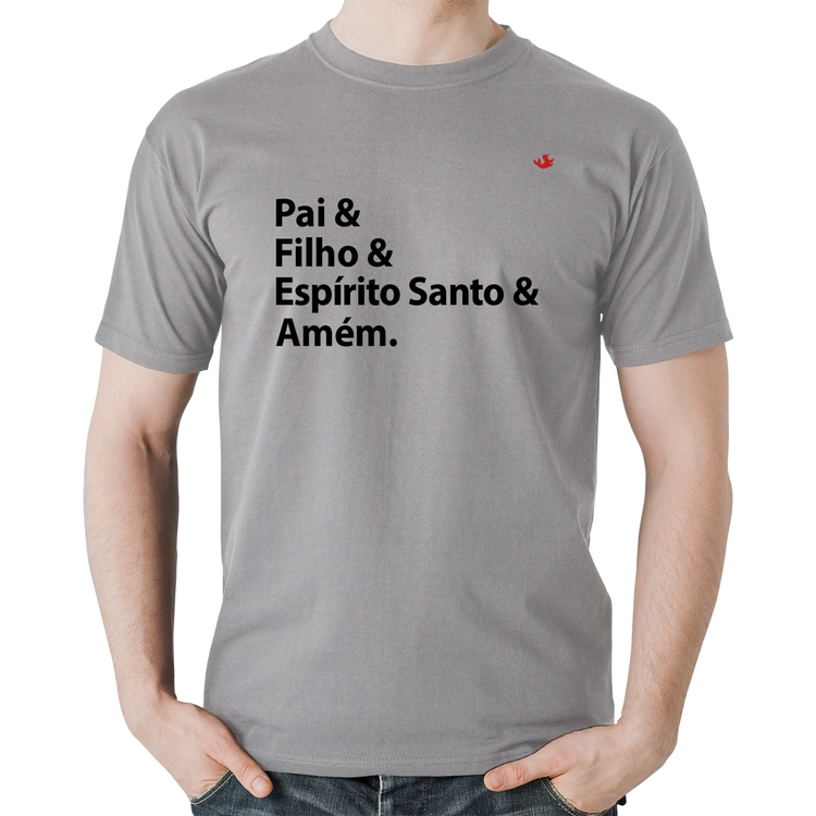 Camiseta Algodão Pai, Filho, Espírito Santo, Amém - Cinza