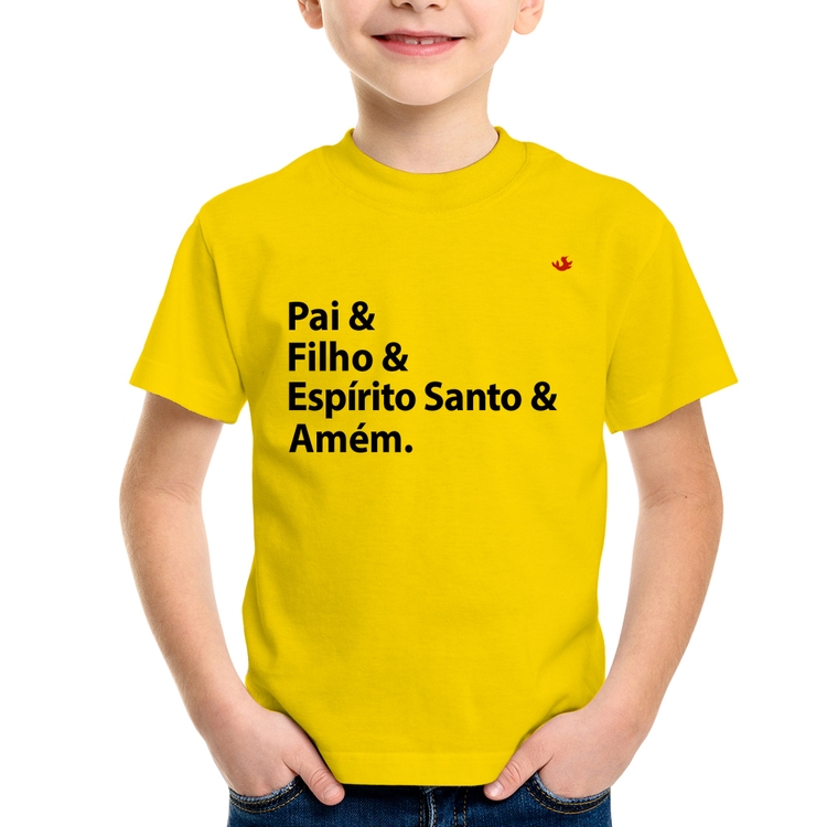 Camiseta Infantil Pai, Filho, Espírito Santo, Amém - Amarela