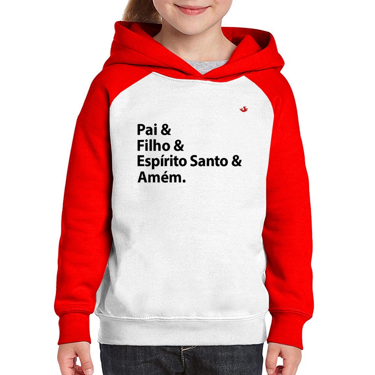 Moletom Infantil Pai, Filho, Espírito Santo, Amém - Branco/Vermelho